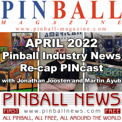 April 2022 PINcast
