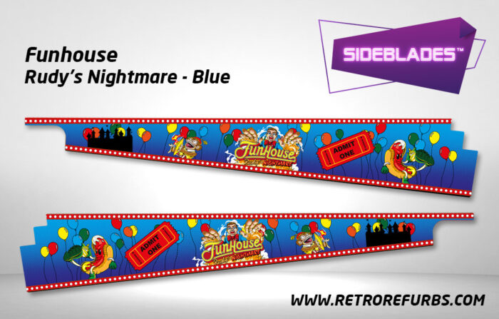 Funhouse Rudy's Nightmare Blue Pinball SideBlades Inner Side Art Blades made by Retro Refurbs